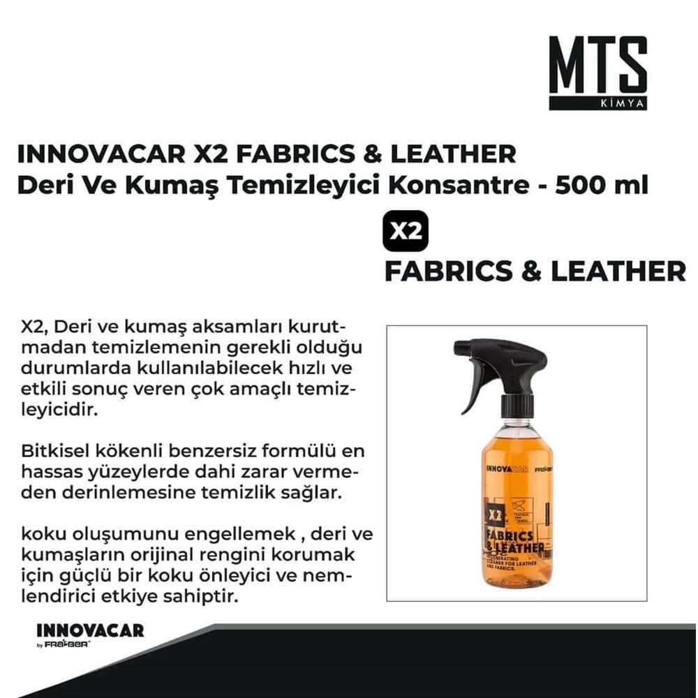 INNOVACAR X2 FABRİCS&LEATHER Deri Ve Kumaş Temizleyici Konsantre - 500 ml